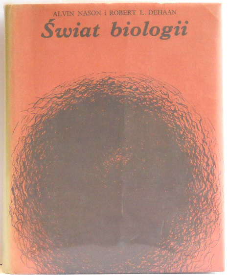 wiat biologii - Nason Alvin, Dehaan Robert L.